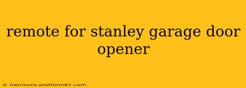 remote for stanley garage door opener