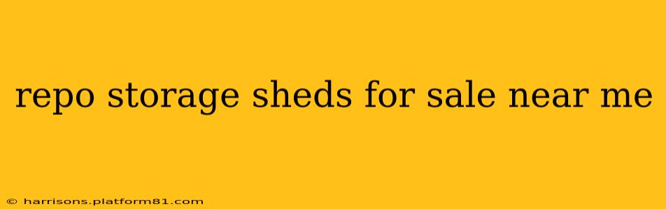 repo storage sheds for sale near me