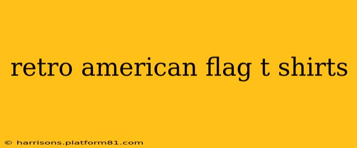 retro american flag t shirts