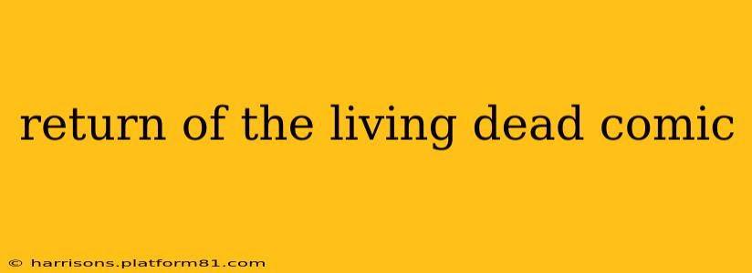 return of the living dead comic