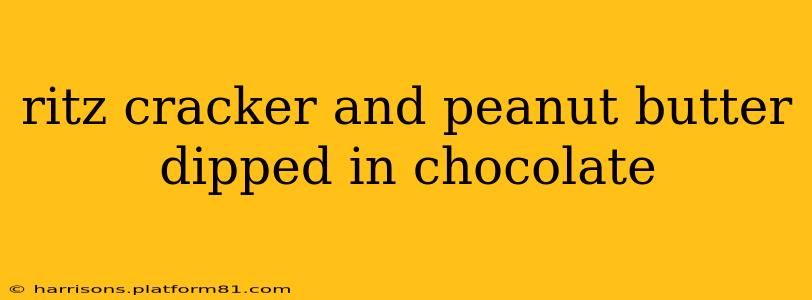 ritz cracker and peanut butter dipped in chocolate