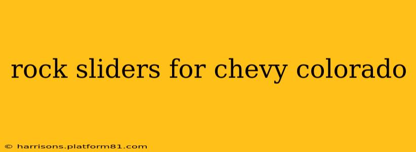 rock sliders for chevy colorado