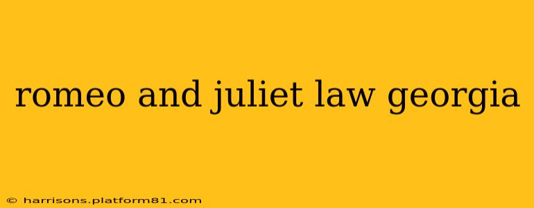 romeo and juliet law georgia