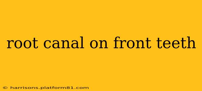 root canal on front teeth
