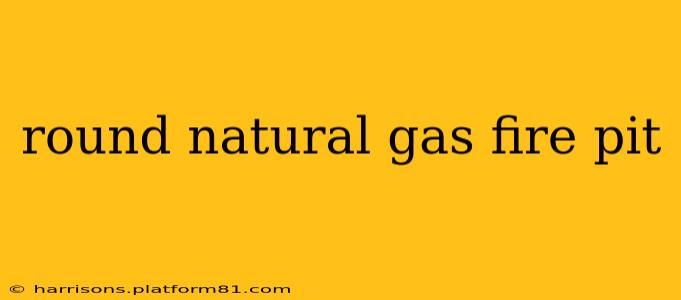 round natural gas fire pit