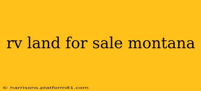 rv land for sale montana