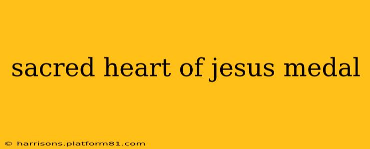sacred heart of jesus medal