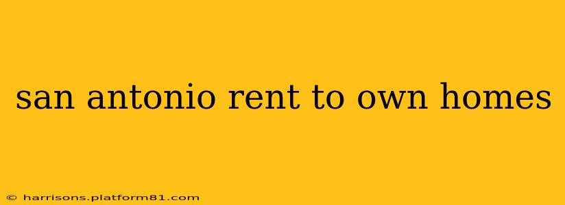 san antonio rent to own homes