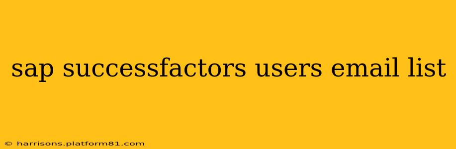 sap successfactors users email list