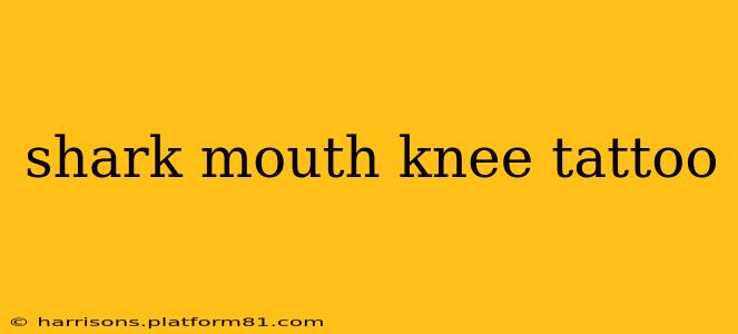 shark mouth knee tattoo