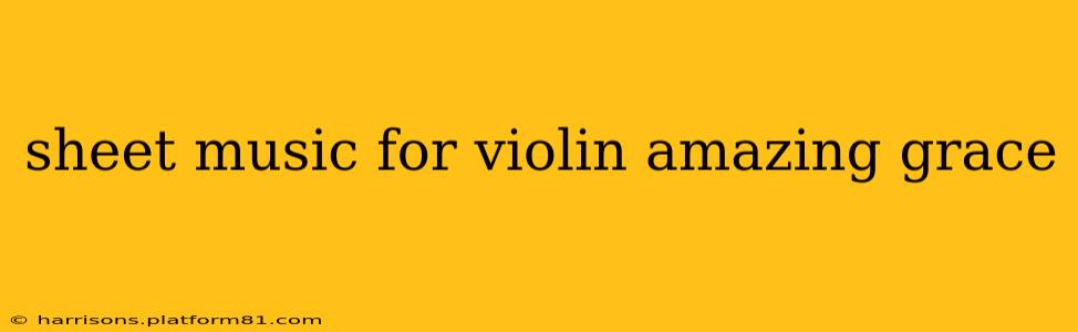 sheet music for violin amazing grace