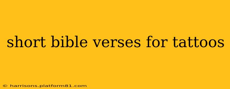short bible verses for tattoos