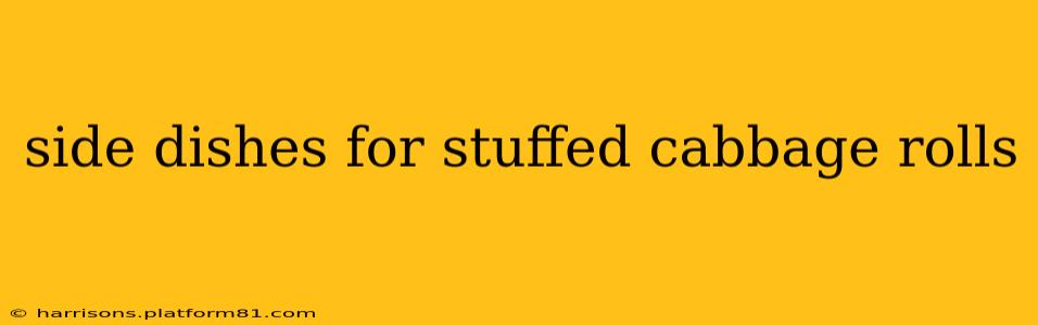 side dishes for stuffed cabbage rolls