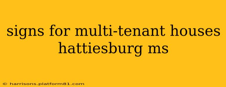 signs for multi-tenant houses hattiesburg ms