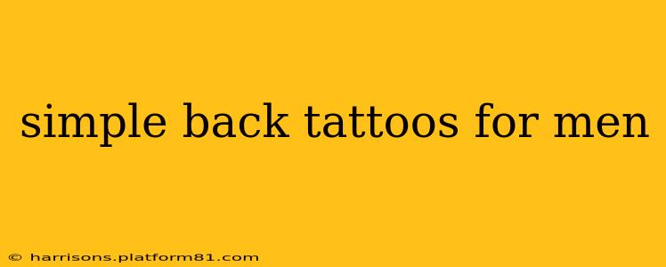 simple back tattoos for men
