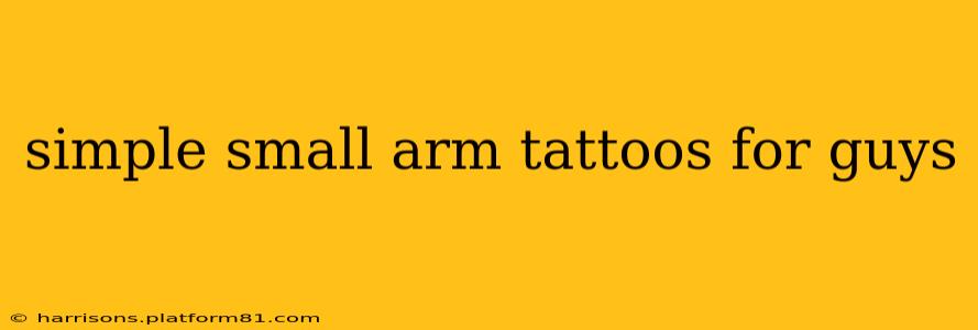 simple small arm tattoos for guys