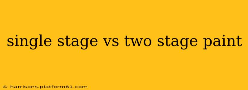 single stage vs two stage paint