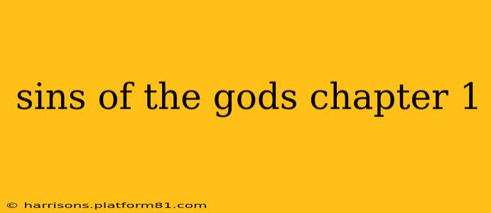 sins of the gods chapter 1