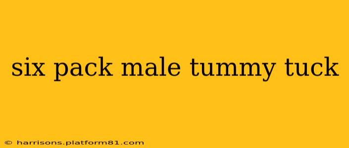 six pack male tummy tuck