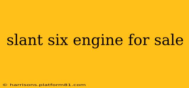 slant six engine for sale