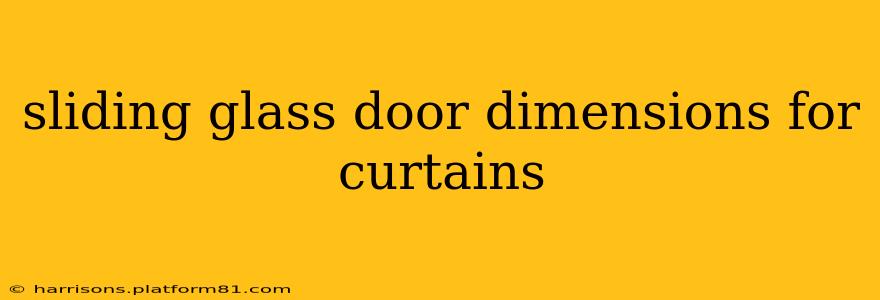 sliding glass door dimensions for curtains