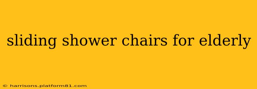 sliding shower chairs for elderly