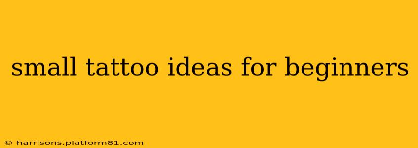 small tattoo ideas for beginners