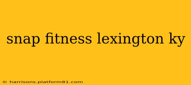 snap fitness lexington ky