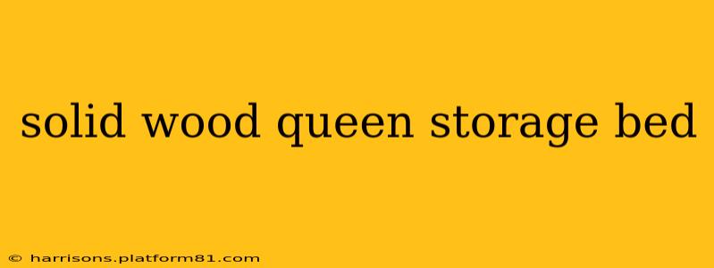 solid wood queen storage bed