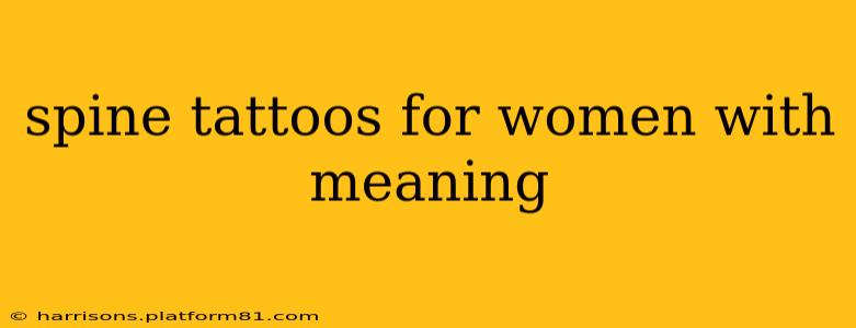 spine tattoos for women with meaning