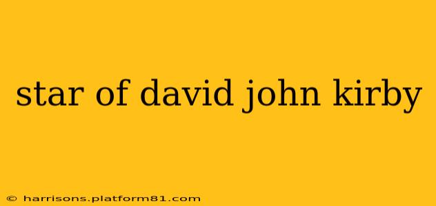 star of david john kirby