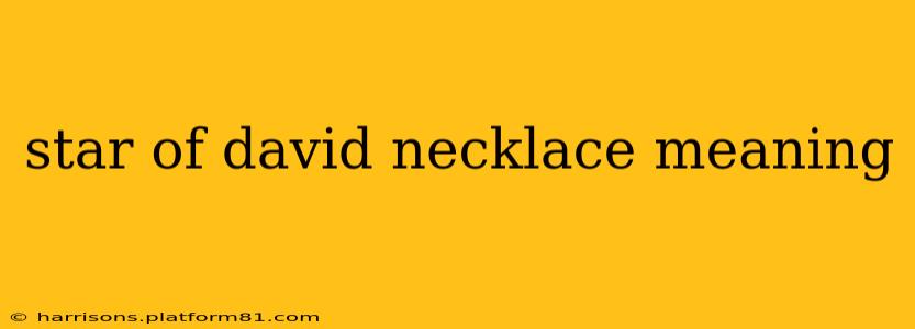 star of david necklace meaning