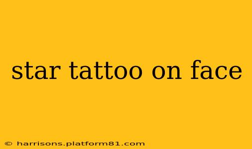star tattoo on face
