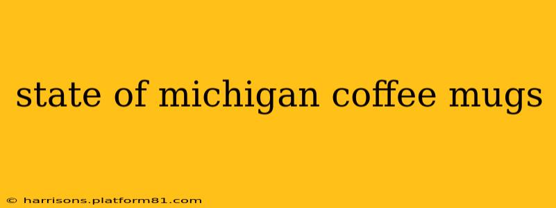 state of michigan coffee mugs