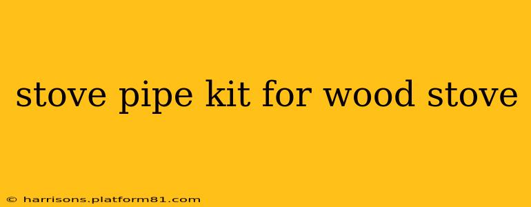 stove pipe kit for wood stove