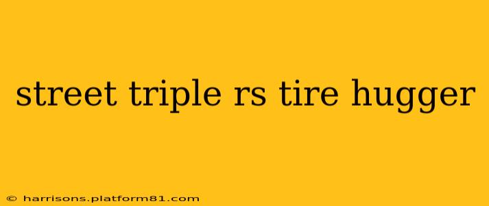 street triple rs tire hugger