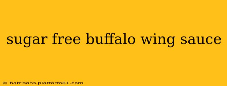 sugar free buffalo wing sauce