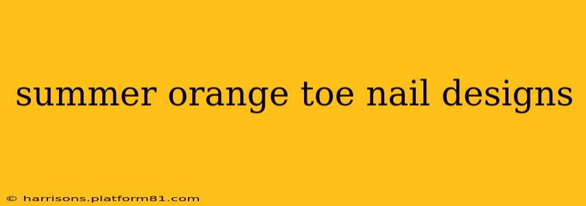 summer orange toe nail designs