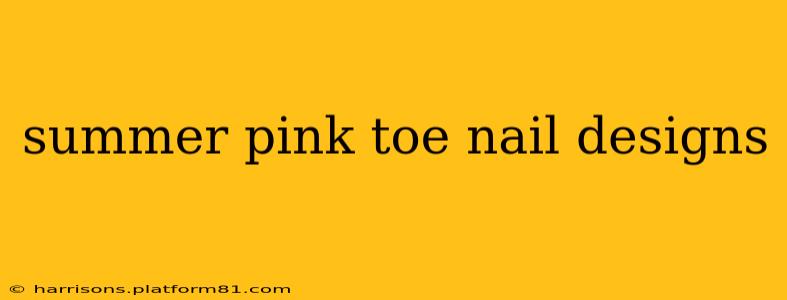 summer pink toe nail designs