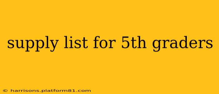 supply list for 5th graders