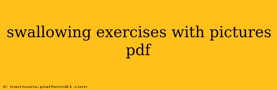 swallowing exercises with pictures pdf
