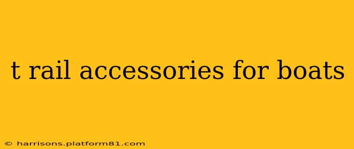 t rail accessories for boats