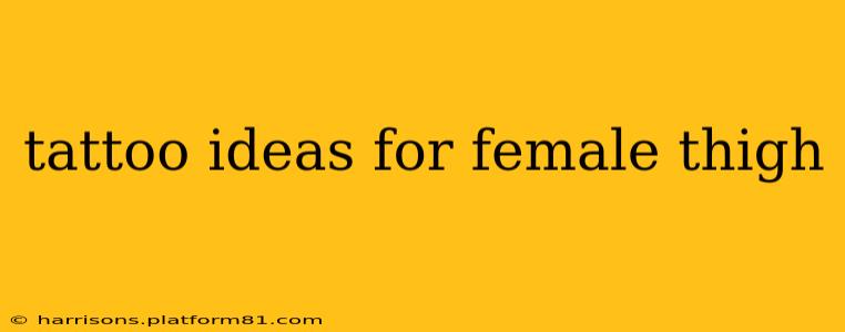 tattoo ideas for female thigh