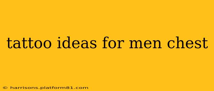 tattoo ideas for men chest