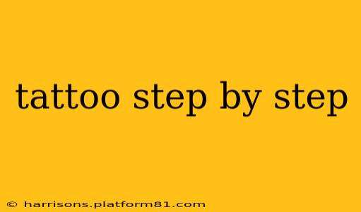tattoo step by step