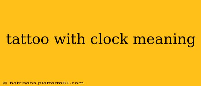 tattoo with clock meaning