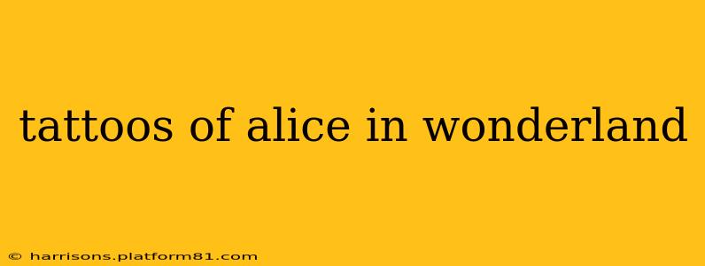tattoos of alice in wonderland