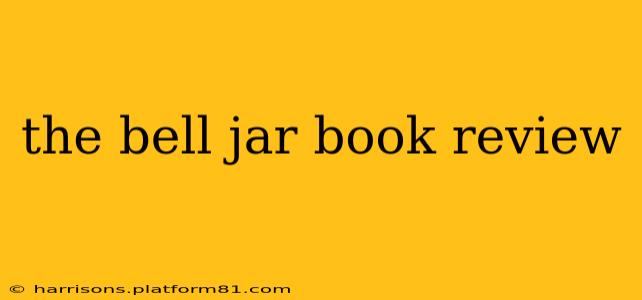 the bell jar book review