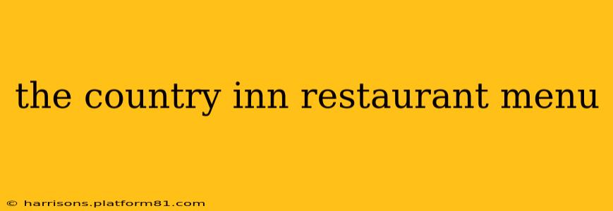 the country inn restaurant menu