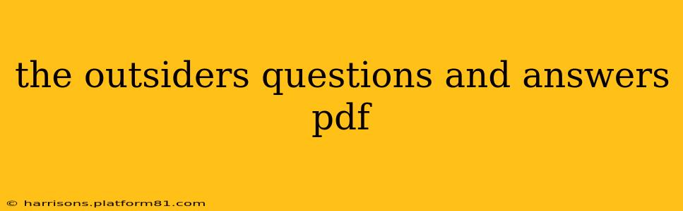the outsiders questions and answers pdf